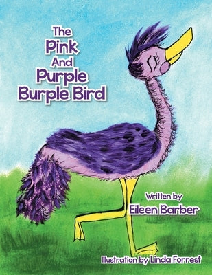 The Pink and Purple Burple Bird by Barber, Eileen