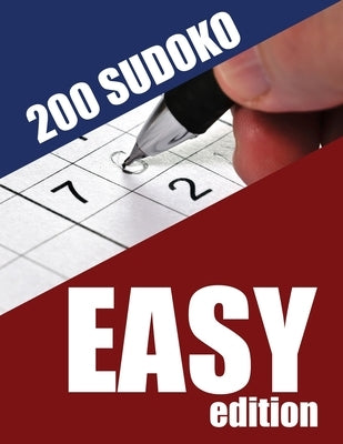 200 Sudoko Easy Edition: Large format 200 easy puzzles by Puzzle Books, Royal
