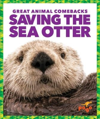 Saving the Sea Otter by Latchana Kenney, Karen