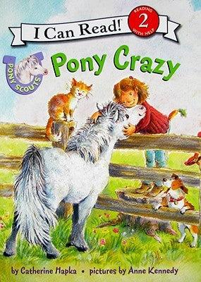 Pony Scouts: Pony Crazy by Hapka, Catherine