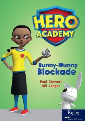 Bunny-Wunny Blockade: Leveled Reader Set 12 Level P by Hmh, Hmh
