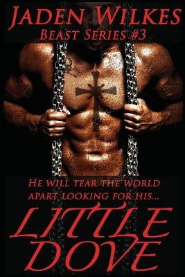 Little Dove by Wilkes, Jaden