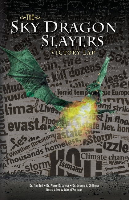 The Sky Dragon Slayers: Victory Lap by O'Sullivan, John