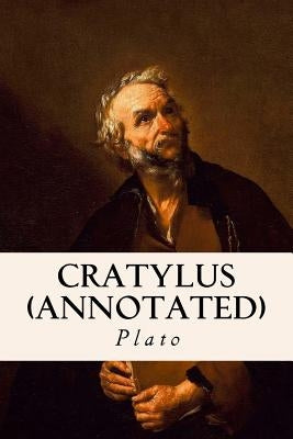 Cratylus (annotated) by Jowett, Benjamin