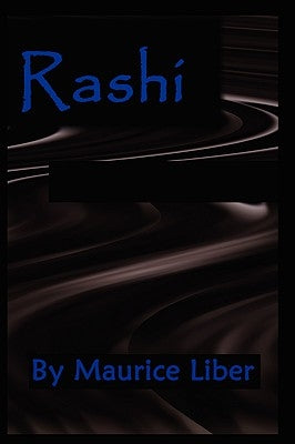 Rashi by Liber, Maurice