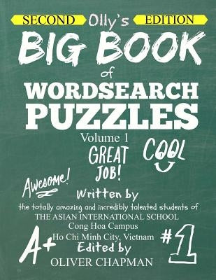 OLLY'S BIG BOOK OF WORDSEARCH PUZZLES - Volume 1 Second Edition by Chapman, Oliver