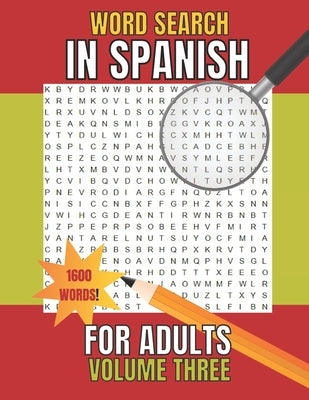 Word Search in Spanish for Adults: SOPA De LETRAS En Español by Designs, Red Mountain