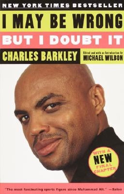 I May Be Wrong But I Doubt It by Barkley, Charles