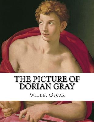 The Picture of Dorian Gray by Wilde, Oscar