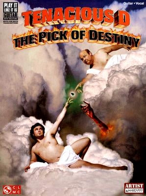 Tenacious D: The Pick of Destiny by Tenacious D.