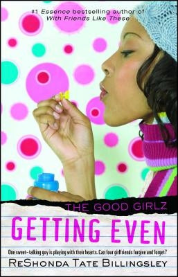 Getting Even: Volume 4 by Billingsley, Reshonda Tate