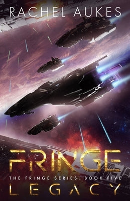 Fringe Legacy by Aukes, Rachel