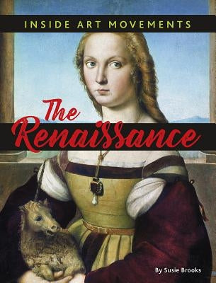 The Renaissance by Brooks, Susie