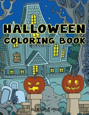 Halloween Coloring Book: Halloween Designs Adult Coloring Book by Blue Wave Press