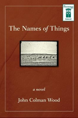 The Names of Things by Wood, John Colman
