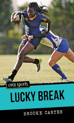 Lucky Break by Carter, Brooke