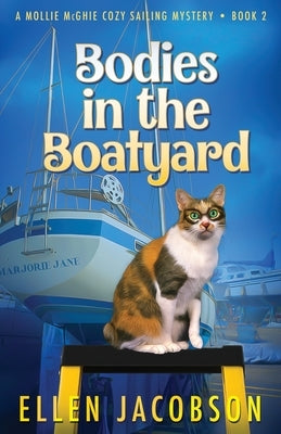 Bodies in the Boatyard by Jacobson, Ellen