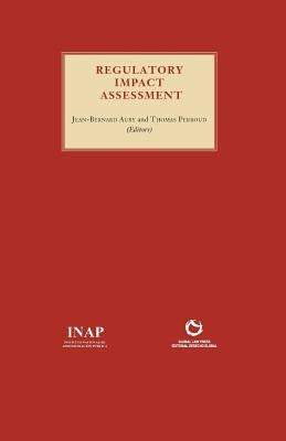 Regulatory Impact Assessment by Auby, Jean-Bernard