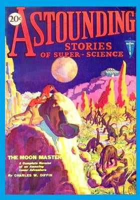 Astounding Stories of Super-Science, Vol. 2, No. 3 (June, 1930) (Volume 2) by Diffin, Charles W.