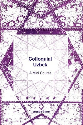 Colloquial Uzbek by Oztopcu, Kurtulus