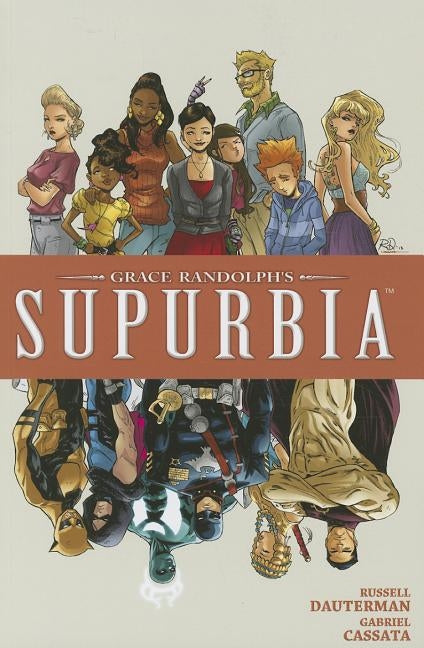 Grace Randolph's Supurbia Vol. 4, 4 by Randolph, Grace