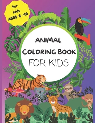 Animal Coloring Book For Kids: An Animal Coloring Book with Creative Writing Prompts For Kids Ages 6 to 10 by Pennings, Bntz