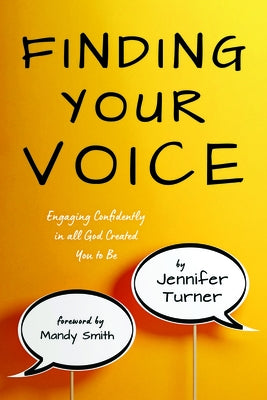 Finding Your Voice by Turner, Jennifer