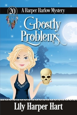 Ghostly Problems by Hart, Lily Harper