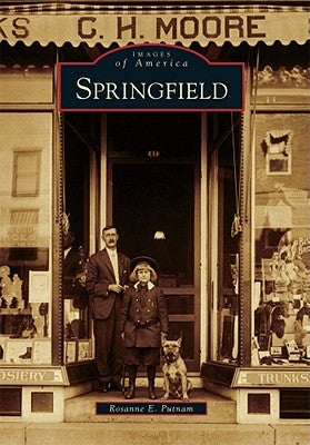 Springfield by Putnam, Rosanne E.