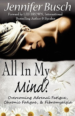 All in My Mind by Busch, Jennifer