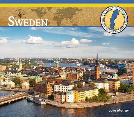Sweden by Murray, Julie