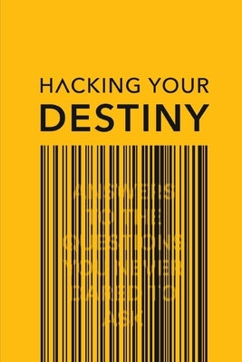 Hacking your destiny by Lillrud, Karl