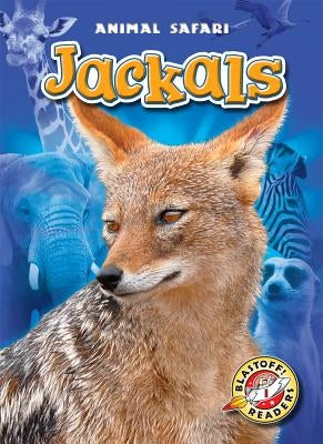 Jackals by Borgert-Spaniol, Megan