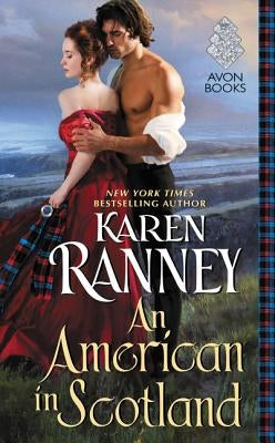 An American in Scotland by Ranney, Karen