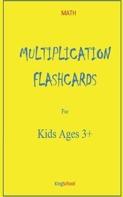 Math - Multiplication flashcards for kids Ages 3+: size 5_8 inch page 51 by Edition, Kingschool