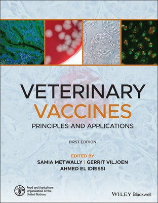 Veterinary Vaccines: Principles and Applications by Metwally, Samia
