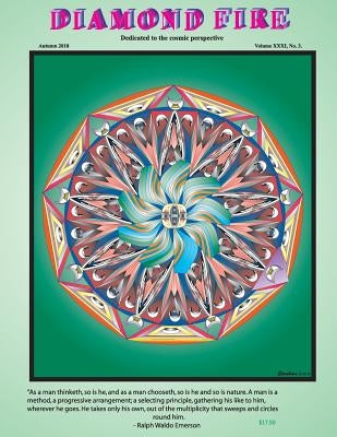 Diamond Fire: Autumn 2018: An Esoteric, Metaphysical Review by Lanyon, Walter C.