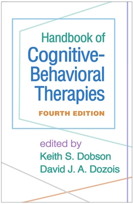 Handbook of Cognitive-Behavioral Therapies by Dobson, Keith S.