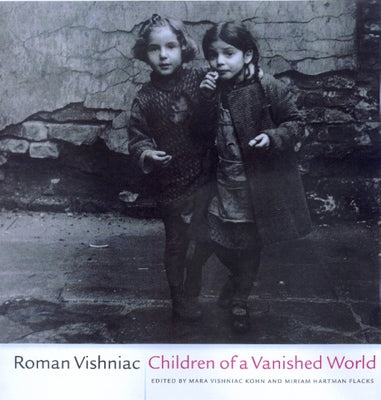 Children of a Vanished World by Vishniac, Roman