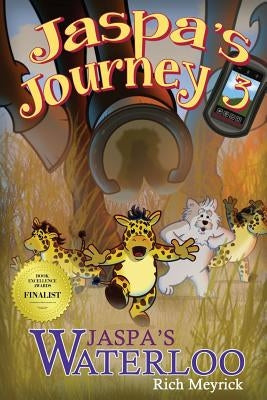 Jaspa's Journey 3: Jaspa's Waterloo by Meyrick, Rich