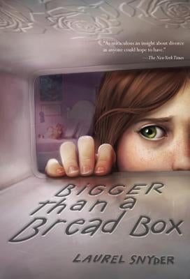 Bigger Than a Bread Box by Snyder, Laurel