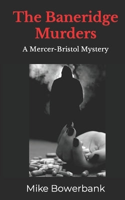 The Baneridge Murders by Bowerbank, Mike