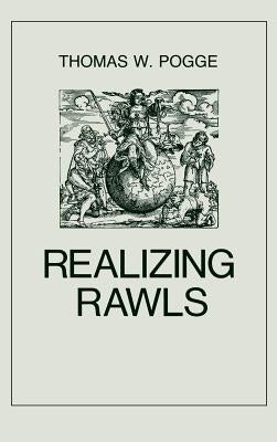 Realizing Rawls by Pogge, Thomas