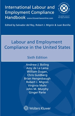 Labour and Employment Compliance in the United States by Boling, Andrew J.