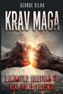 Krav Maga by Silva, Goerge