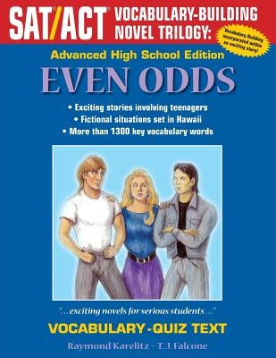Even Odds: Advanced High School Vocabulary-Quiz Text by Petras, Karen