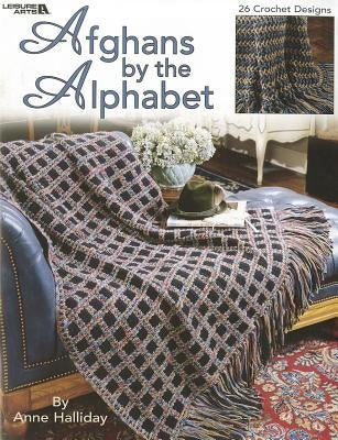 Afghans by the Alphabet by Halliday, Anne
