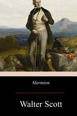 Marmion by Scott, Walter