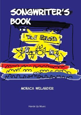 Songwriter's Book by Welander, Monica