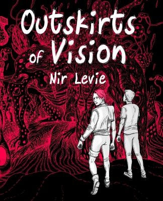Outskirts of Vision: B&W edition by Levie, Nir